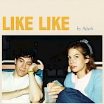 Advrb - Like Like (cassette)