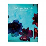 Various Artists, Andria Alefhi Lamberton, Jaime Borschuk - We'll Never Have Paris #19: Ever Given
