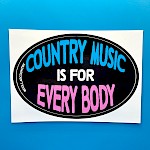 Dollar Country Podcast - Country Music Is For Every Body Sticker