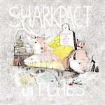 Sharkpact - Ditches (LP)